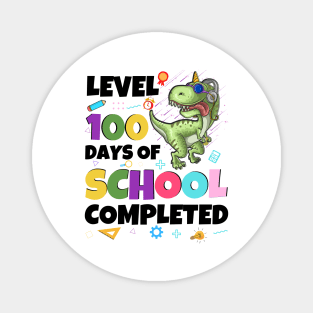 Level 100 Days Of School Completed Dinosaurs And Videos Games 100 Days Of School Magnet